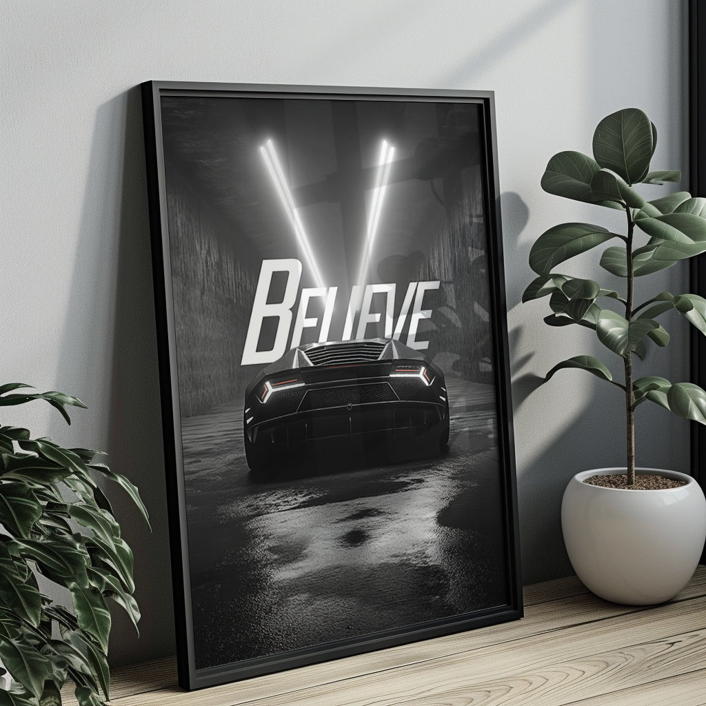 "Believe" Motivationsposter mit Sportwagen & Power-Aura