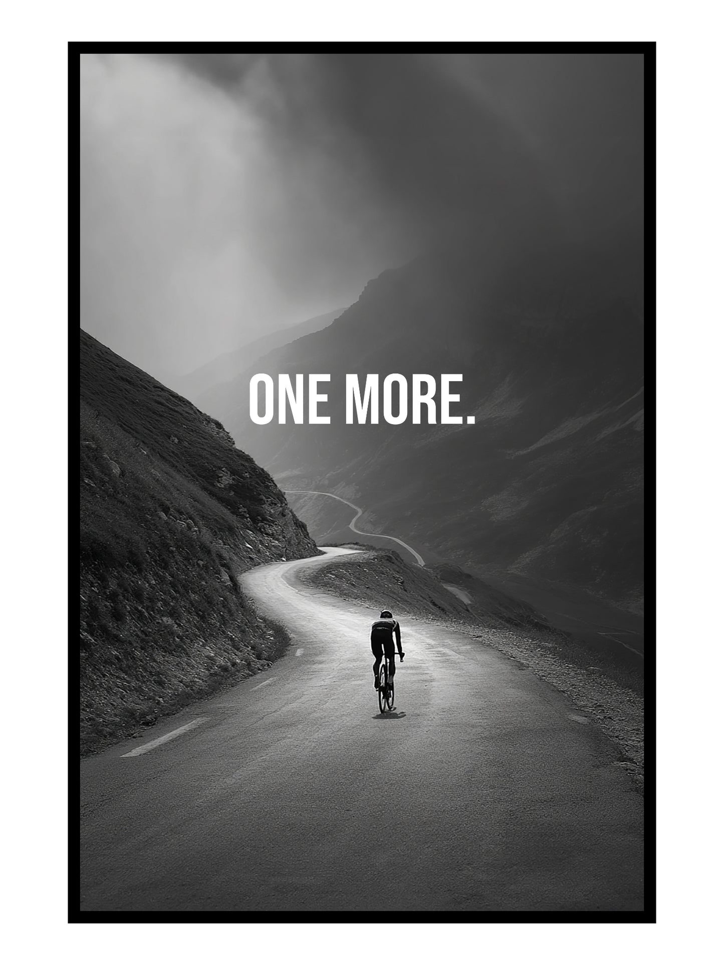 „One More x Endure“ – Rennrad Poster & Motivationsposter für Radsportler