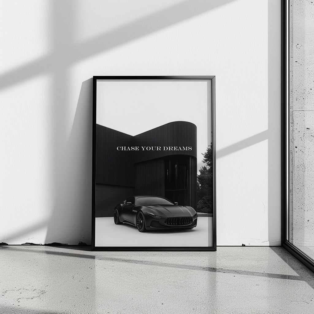 "Chase Your Dreams" Luxus-Sportwagen Motivationsposter
