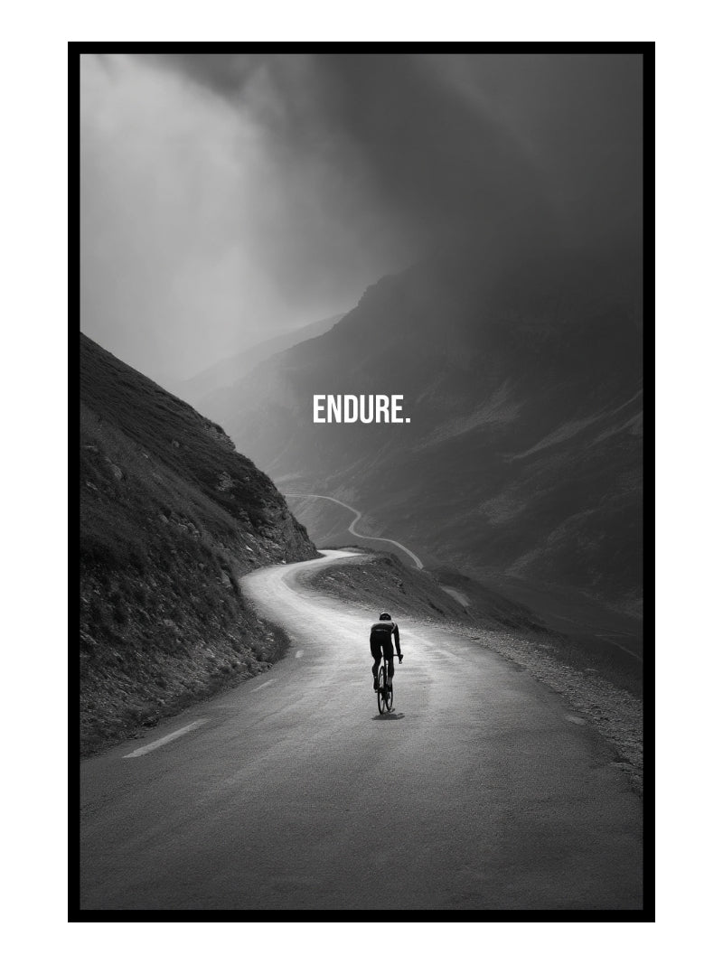 "Endure." Motivationsposter für Radfahrer