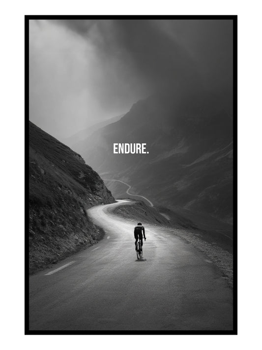 "Endure." Motivationsposter für Radfahrer