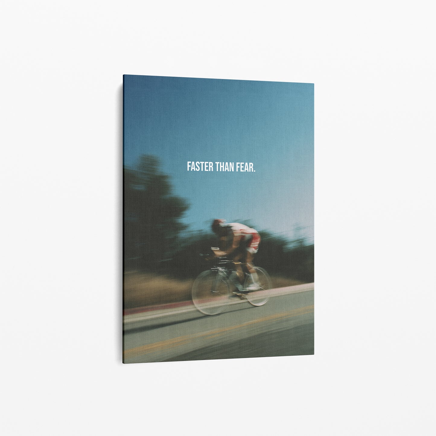 "Faster Than Fear" Motivationsposter für Radsport & Mindset