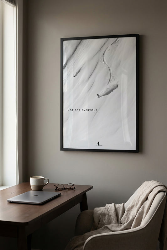 Not For Everyone. – Freeride Snow Poster & Leinwand Wandbild