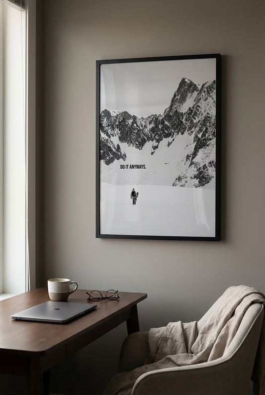 Do It Anyways – Minimalistisches Berg Poster & Leinwand Wandbild