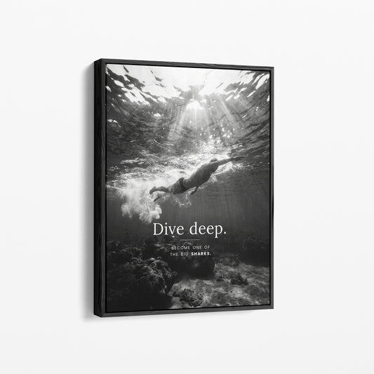 Dive Deep – Schwimmer & Freediving Poster | Schwarz-Weiß Wandbild Mindset