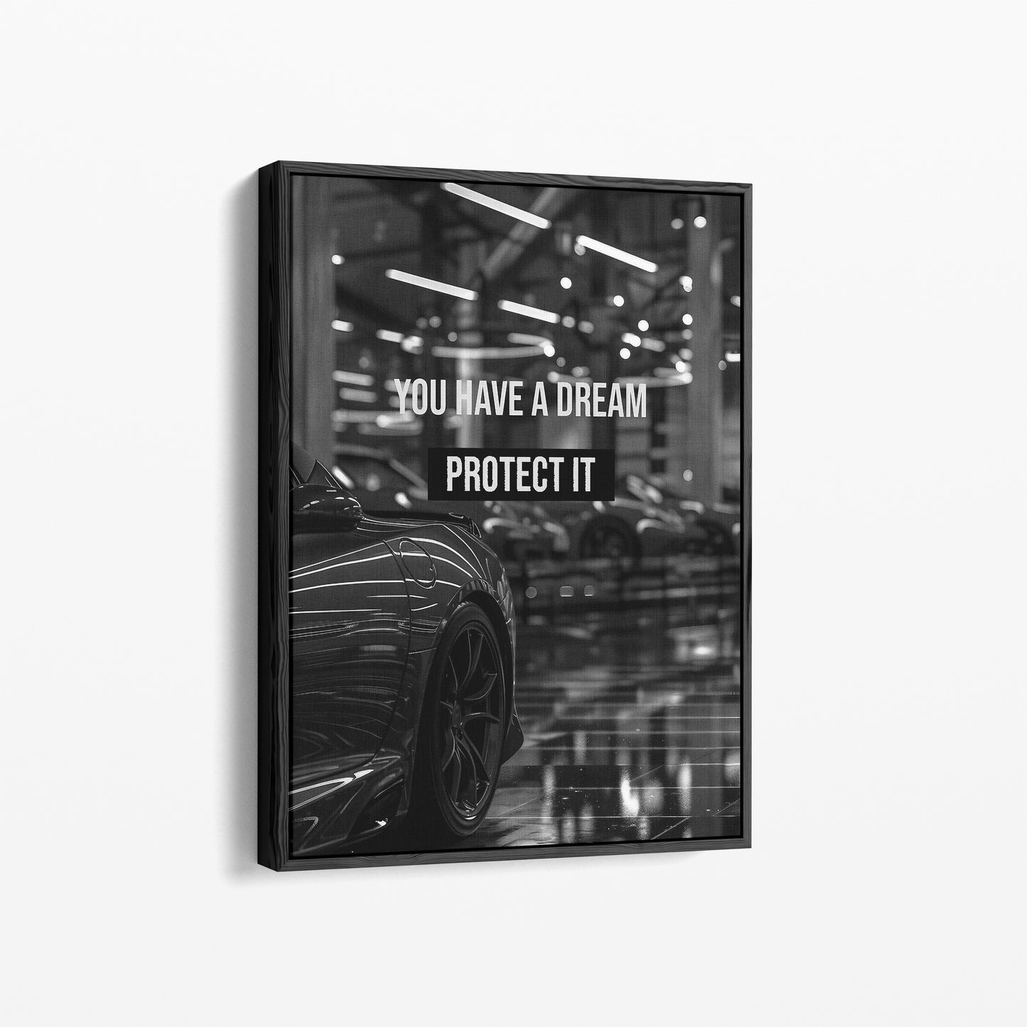 "Protect your Dream" Auto Motivationsposter