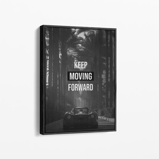 "Keep Moving Forward" Auto Motivation