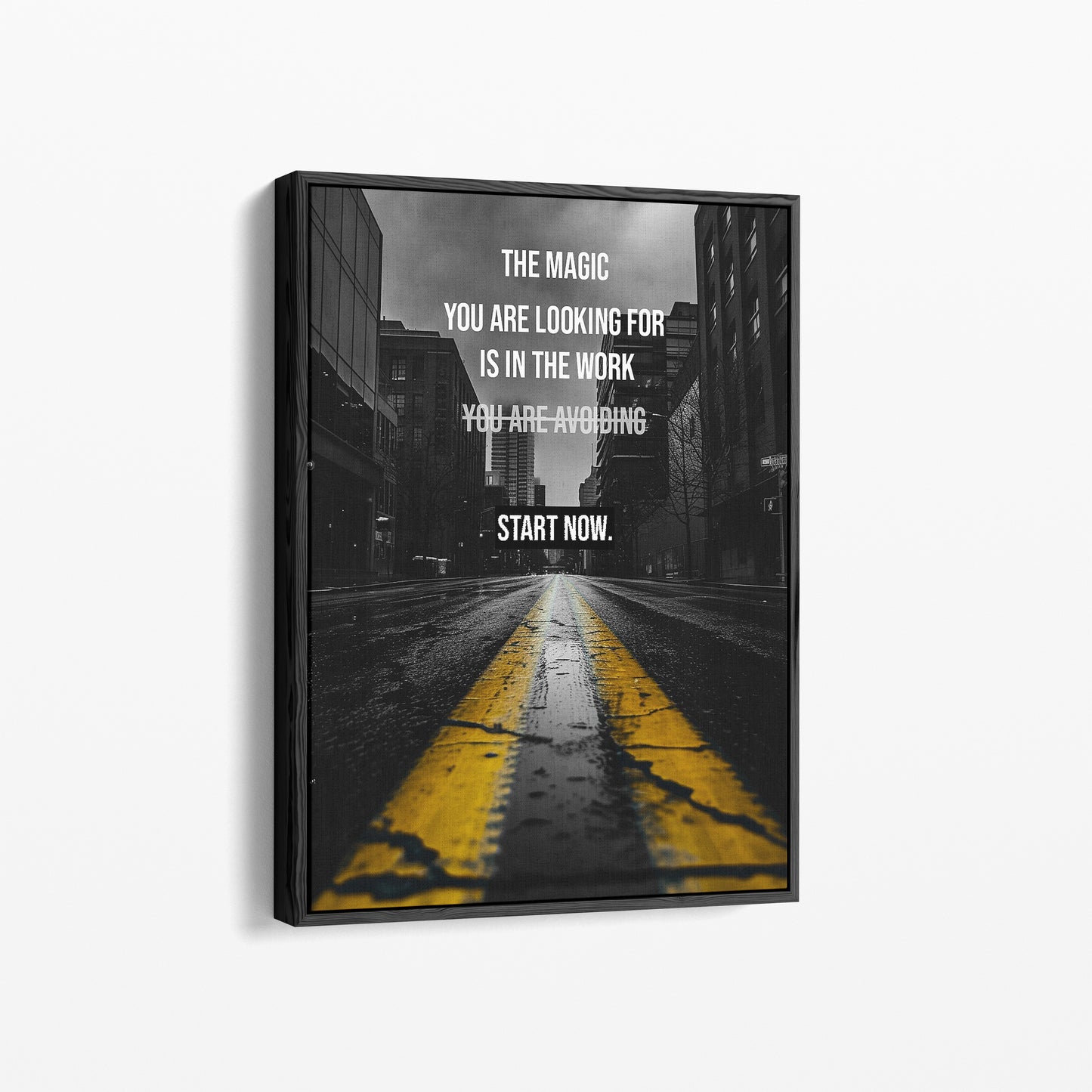 "Work you are avoiding" Lifestyle Motivation