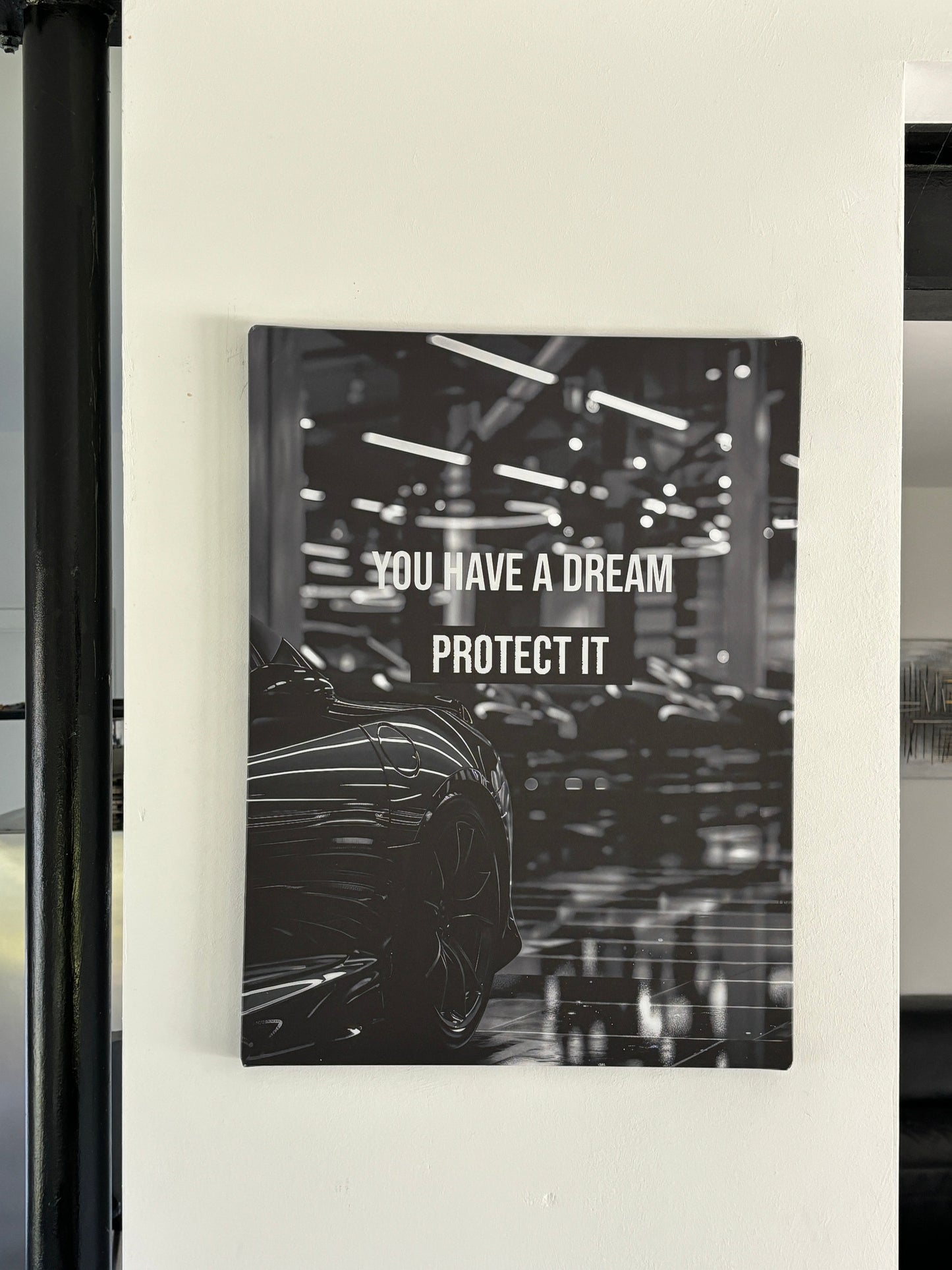 "Protect your Dream" Auto Motivationsposter
