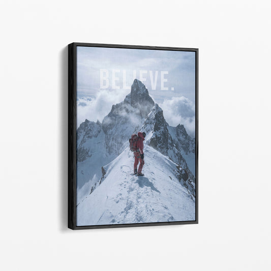 Believe Poster – Motivationsbild Bergsteiger | Leinwand & Poster Wandbild