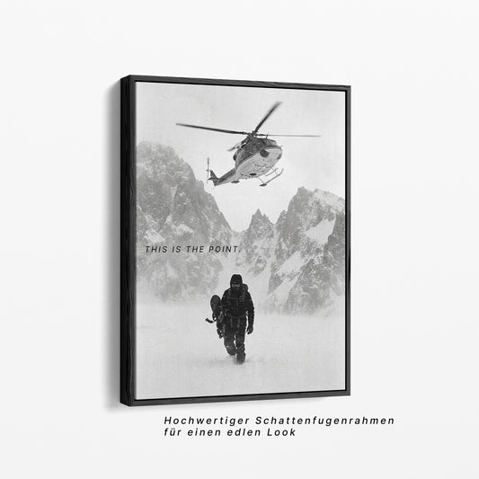 This Is The Point – Abenteuer Berg Poster & Leinwand Wandbild
