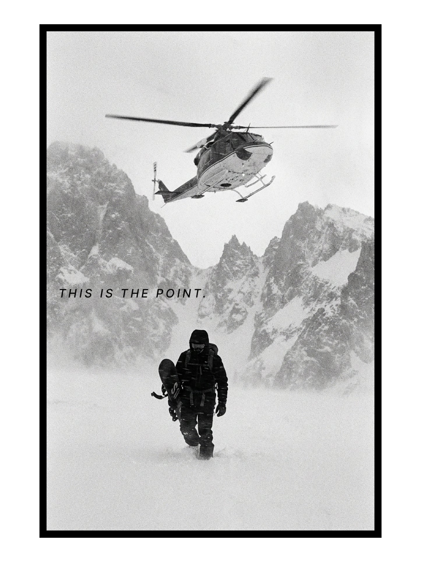 This Is The Point – Abenteuer Berg Poster & Leinwand Wandbild