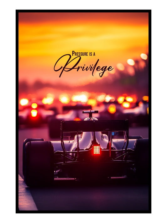 "Pressure is a Privilege" Motivationsposter im Formel 1 Stil