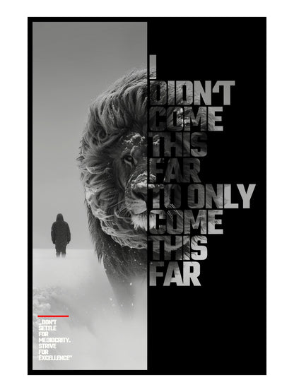 "No mediocrity" Motivationsposter Löwe
