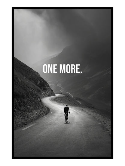 „One More x Endure“ – Rennrad Poster & Motivationsposter für Radsportler