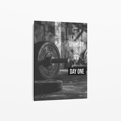 One Day or Day One – Gym Motivationsposter | canvArt