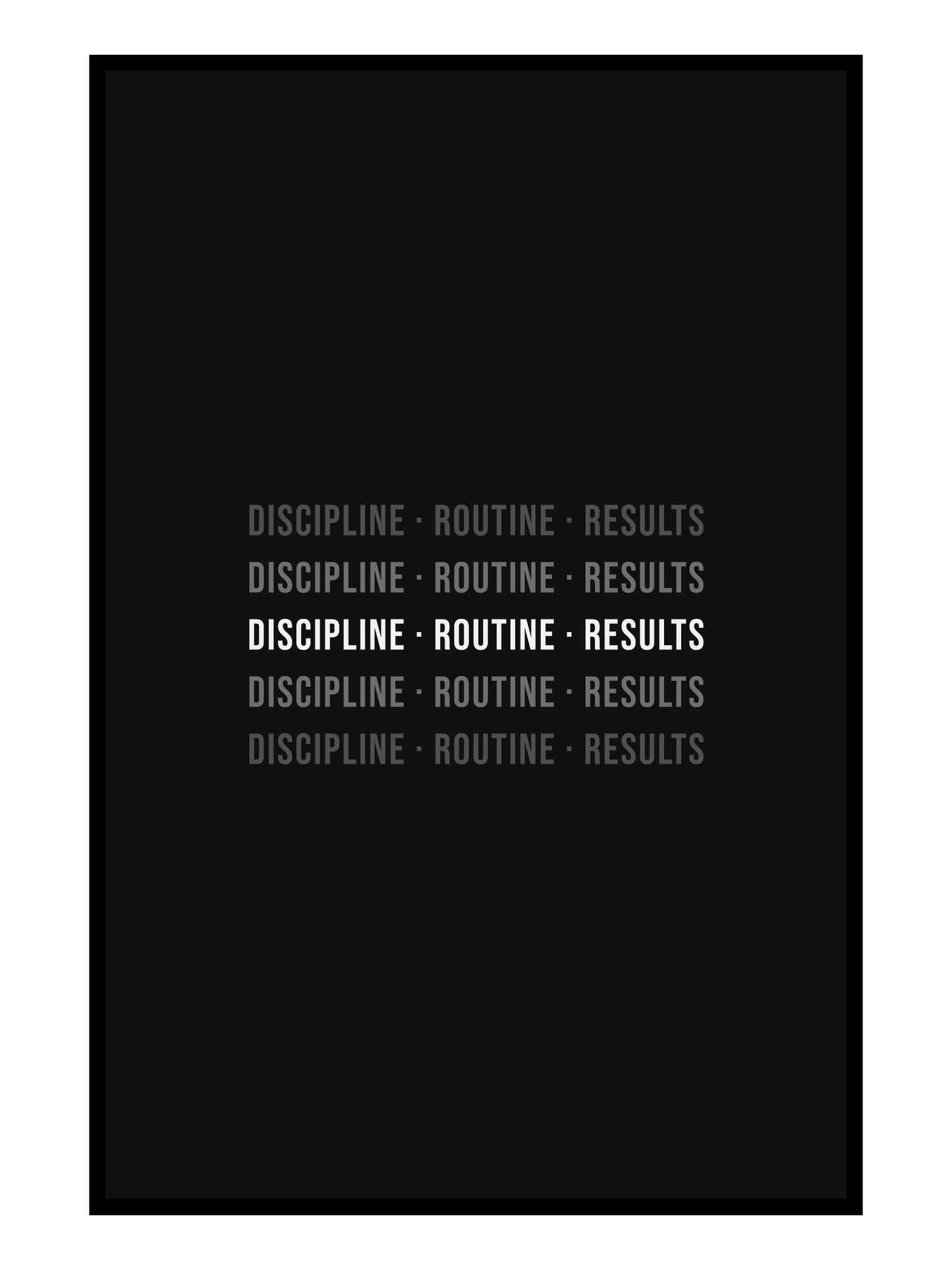 Typo Poster – DISCIPLINE · ROUTINE · RESULTS