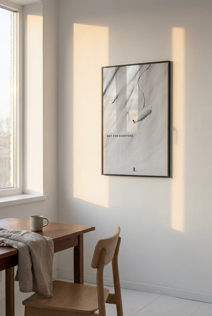 Not For Everyone. – Freeride Snow Poster & Leinwand Wandbild