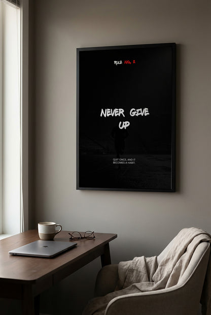 Never Give Up – Running Poster mit Spruch | Schwarz-Weiß Wandbild für Läufer & Ausdauersport