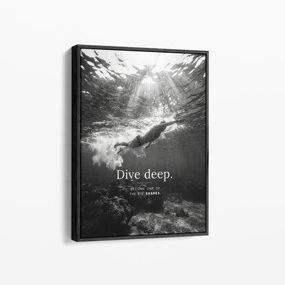 Dive Deep – Schwimmer & Freediving Poster | Schwarz-Weiß Wandbild Mindset