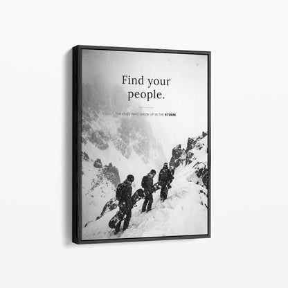 Find Your People als Leinwand im schwarzen Schattenfugenrahmen