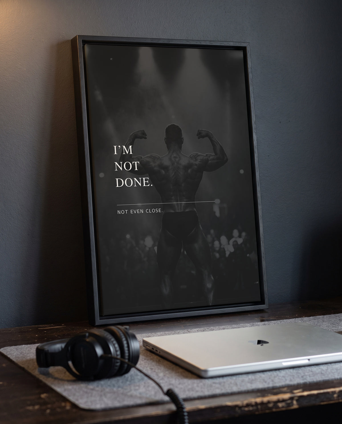 I'm Not Done – Bodybuilding Poster | Schwarz-Weiß Wandbild für Gym & Krafttraining