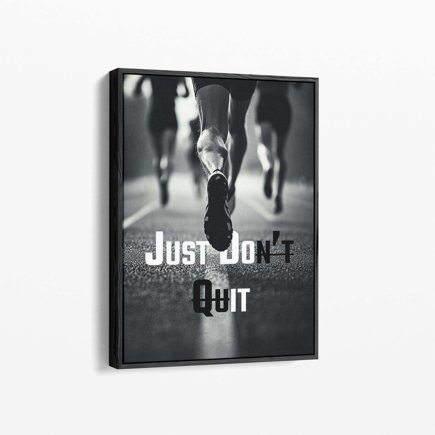 "Just Don't Quit" Motivationsposter Laufen