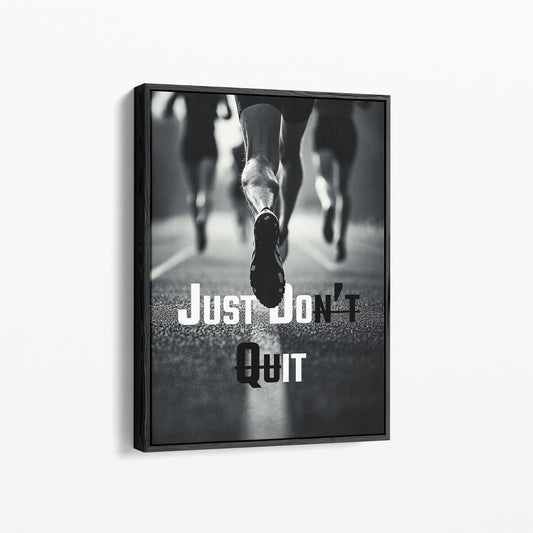 "Just Don't Quit" Motivationsposter Laufen
