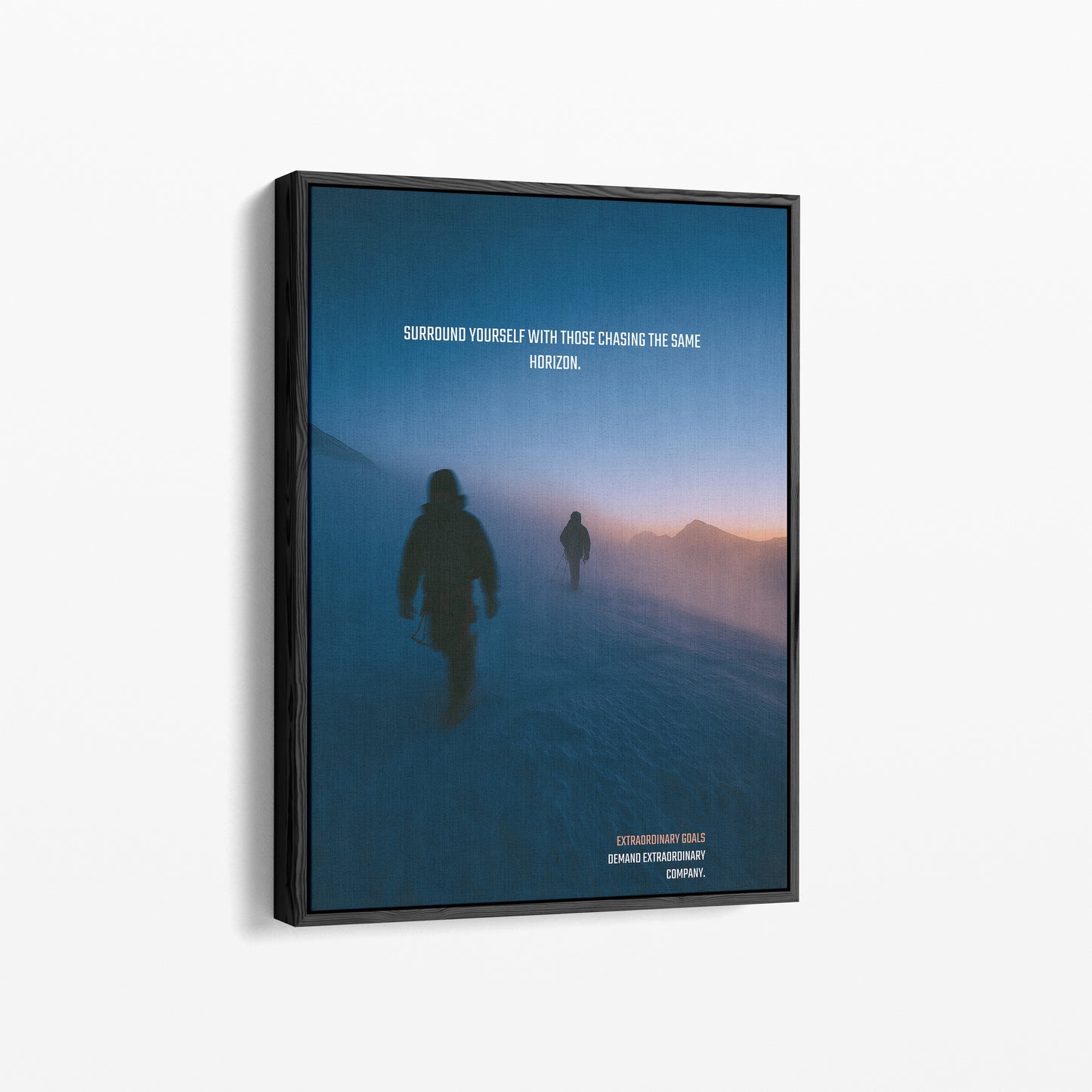 Chasing the Same Horizon – Motivationsposter Bergsteiger