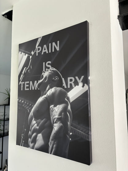 Gym Motivation, Motivationsleinwand, Fitness Motivation, Pain is Temporary, canvartstudios Motivation, Fitnessstudio Leinwand, Leinwand Motivation, hochwertige Leinwand Motivtation