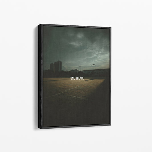 One Dream. – Fußball Poster für Spieler, die an sich glauben | Canvart Studios
