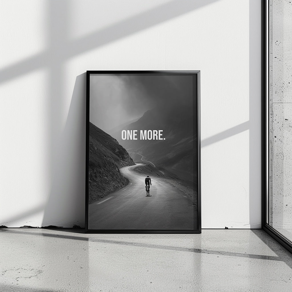 „One More x Endure“ – Rennrad Poster & Motivationsposter für Radsportler
