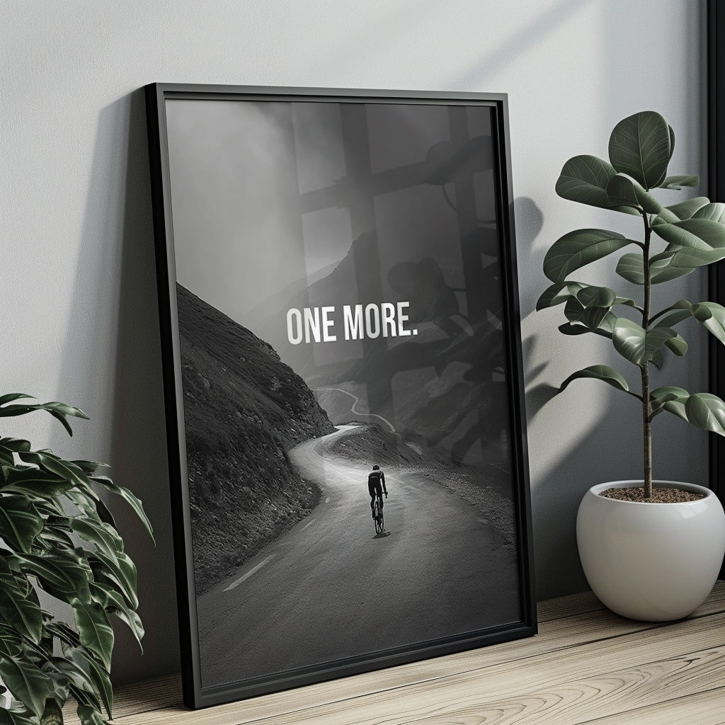 „One More x Endure“ – Rennrad Poster & Motivationsposter für Radsportler