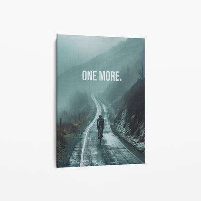 rennrad bilder auf leinwand One More. – Rennrad Motivationsposter