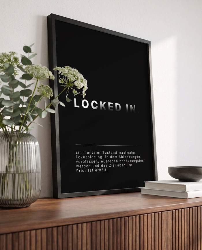 LOCKED IN. – Motivationsposter für Fokus & Disziplin