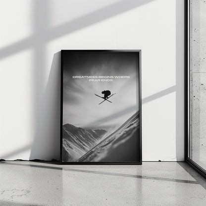 Greatness Begins Where Fear Ends – Ski Poster | Motivation & Adrenalin