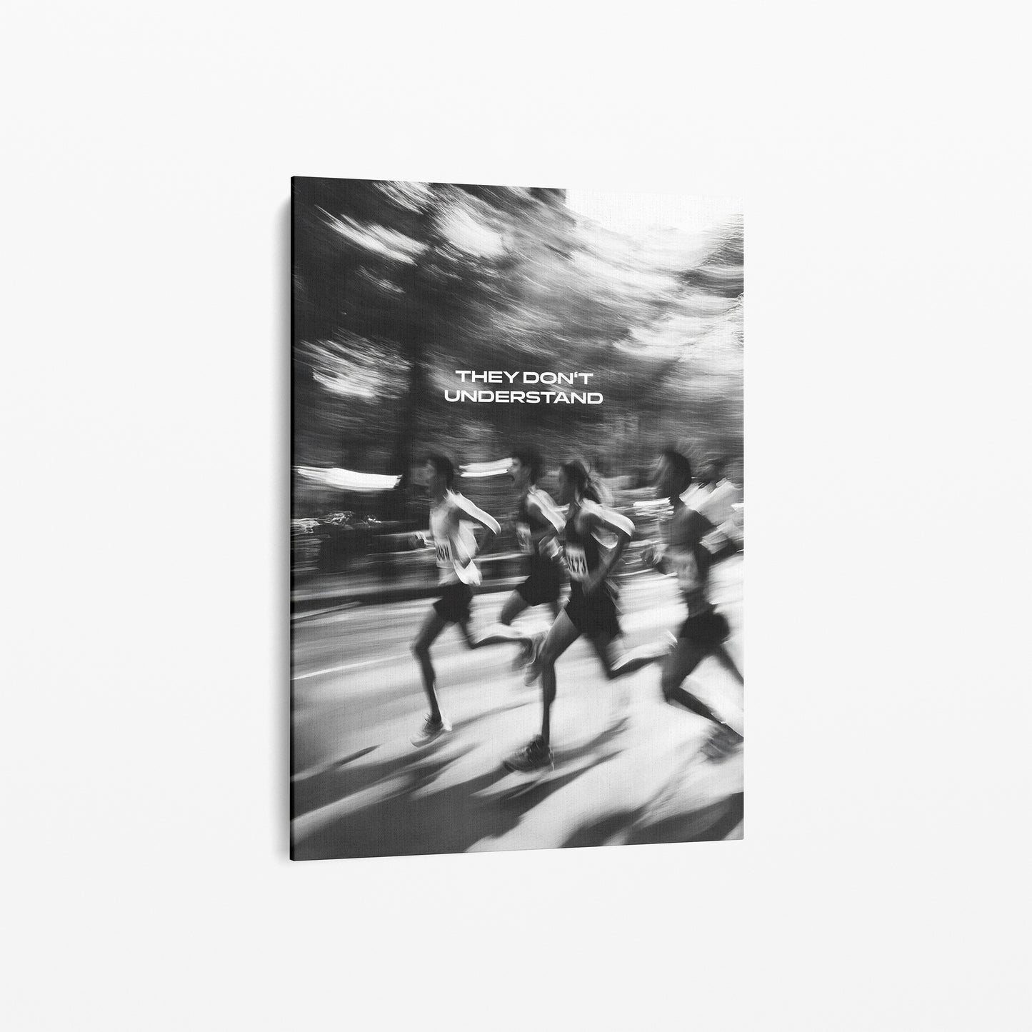 "They don't understand" Runnclub Motivationsposter Laufen