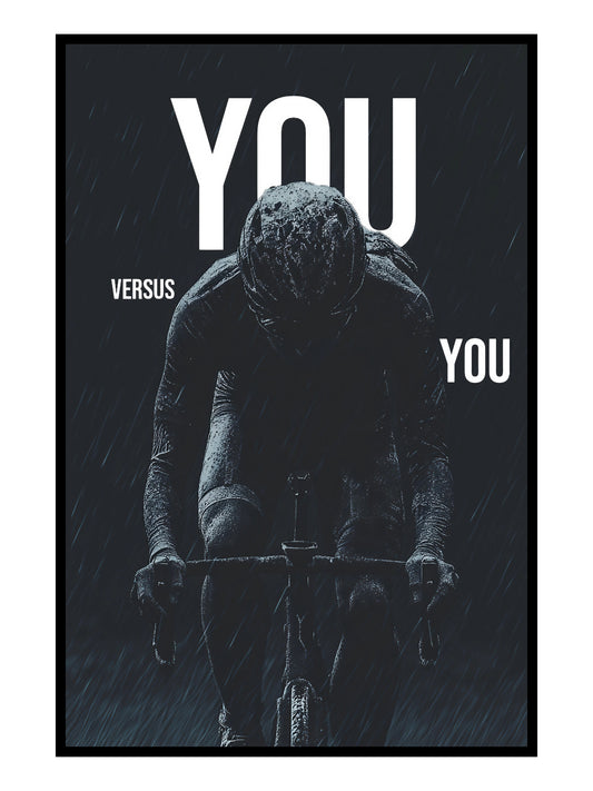 "You vs. You" Motivationsposter Rennrad