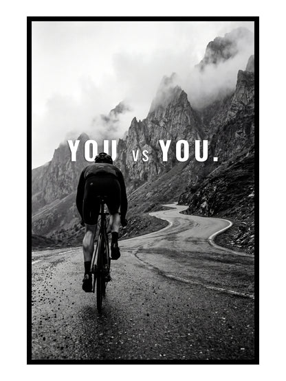 "You vs You“ II Motivationsposter Rennrad | Rennrad Motivation