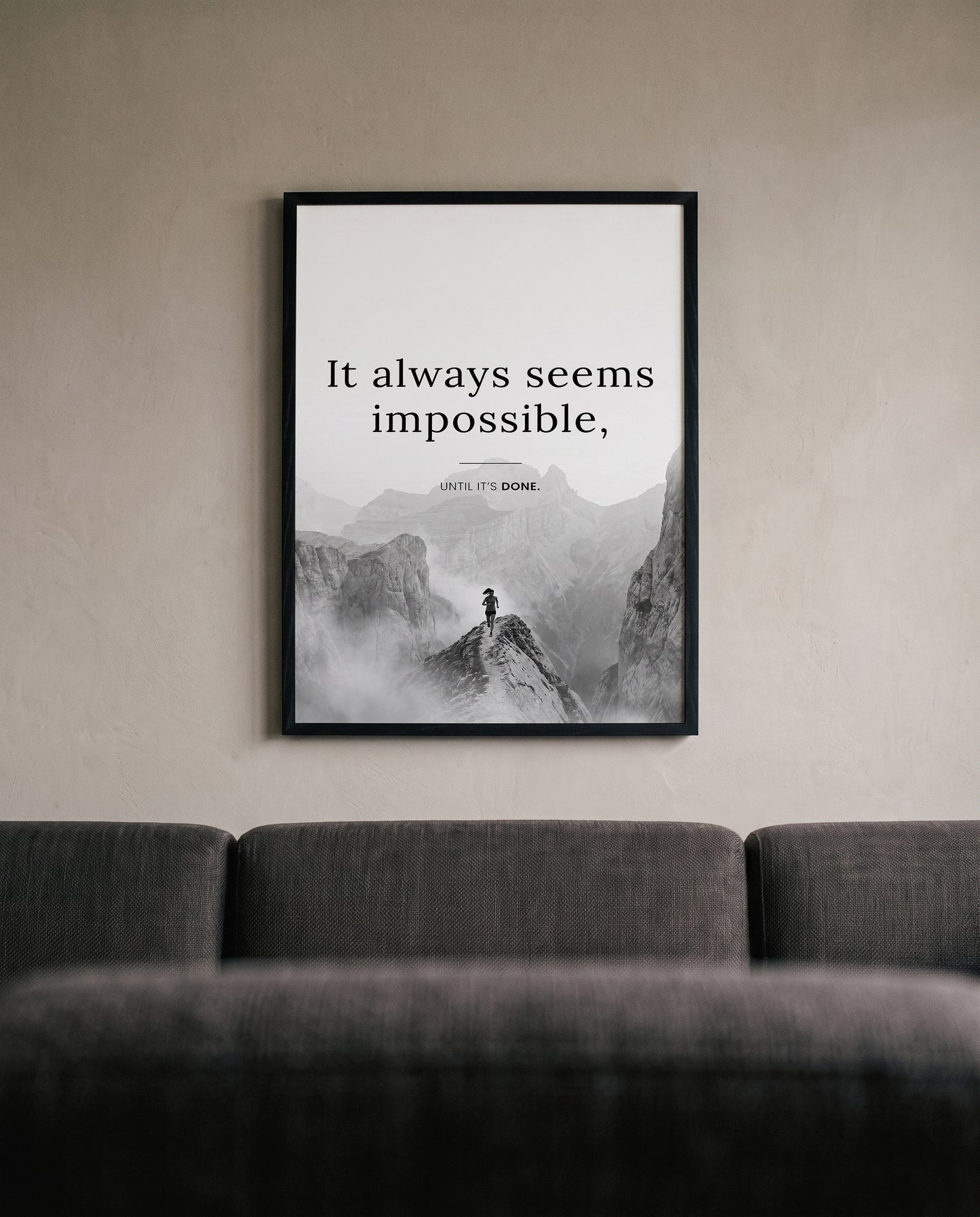 It Always Seems Impossible – Trail Running Poster | Schwarz-Weiß Wandbild Motivation
