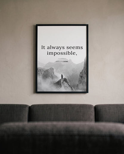 It Always Seems Impossible – Trail Running Poster | Schwarz-Weiß Wandbild Motivation