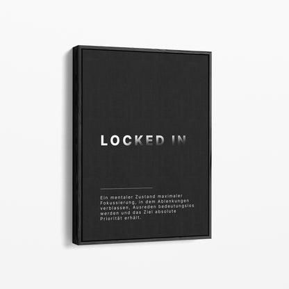 LOCKED IN. – Motivationsposter für Fokus & Disziplin