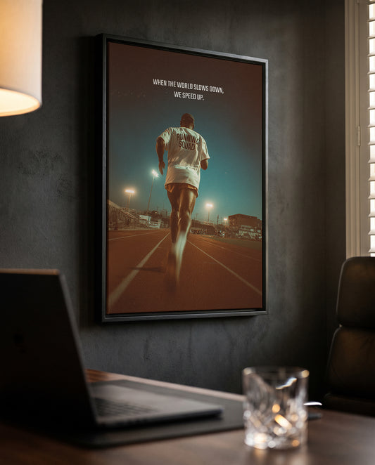 Motivationsposter Laufen „When the World Slows Down“