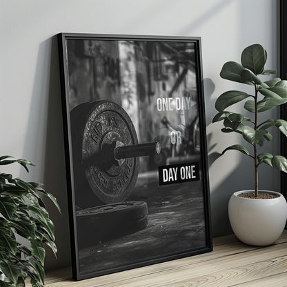 One Day or Day One – Gym Motivationsposter | canvArt