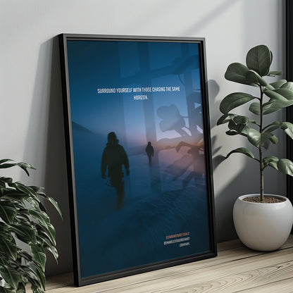 Chasing the Same Horizon – Motivationsposter Bergsteiger